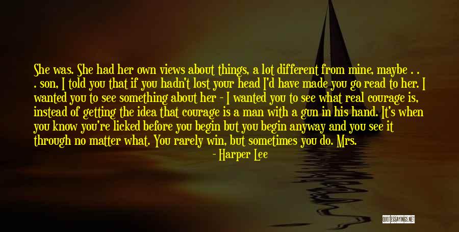 If Ever Lost You Quotes By Harper Lee