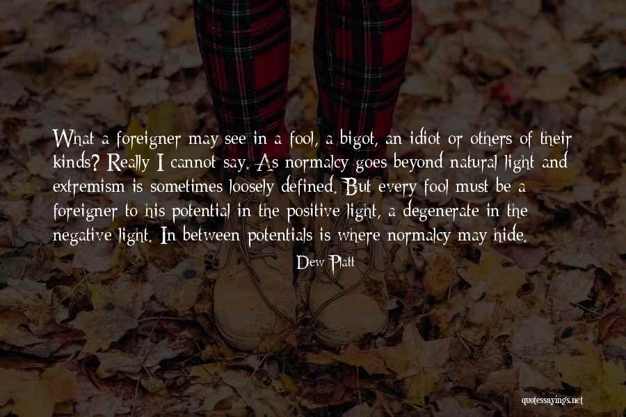 If Forever Doesn't Exist Quotes By Dew Platt