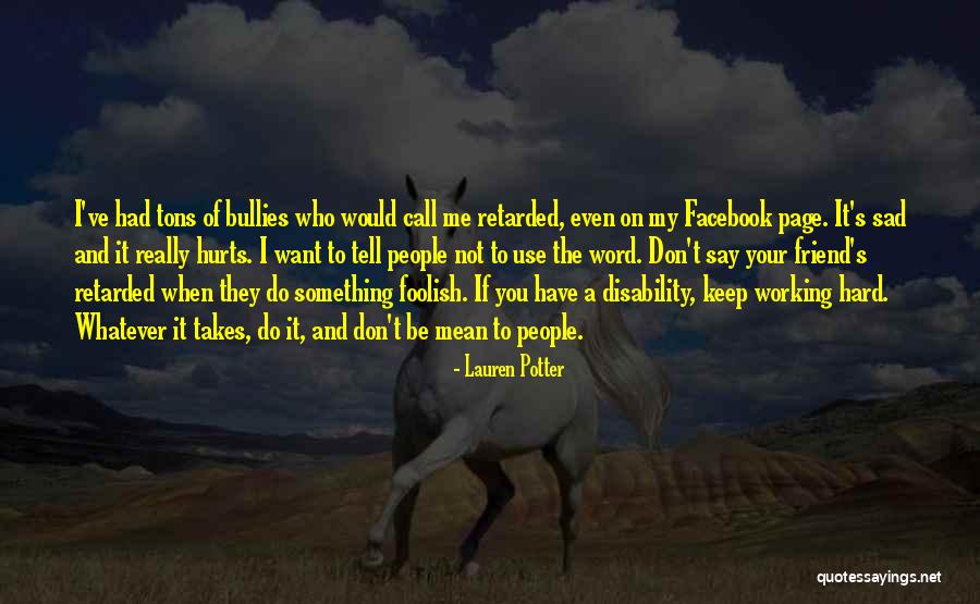 If Friend Hurts You Quotes By Lauren Potter If Friend Hurts You Quotes By Lauren Potter