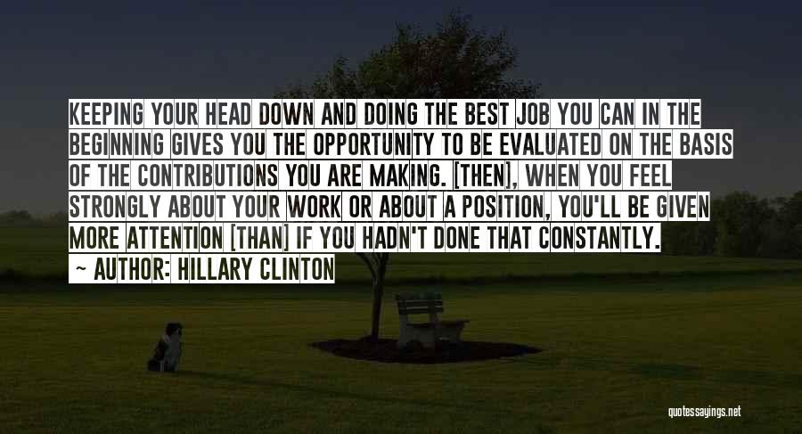 If Given The Opportunity Quotes By Hillary Clinton