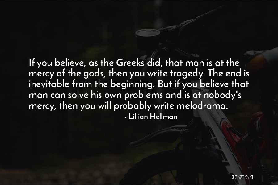 If Gods Will Quotes By Lillian Hellman If Gods Will Quotes By Lillian Hellman