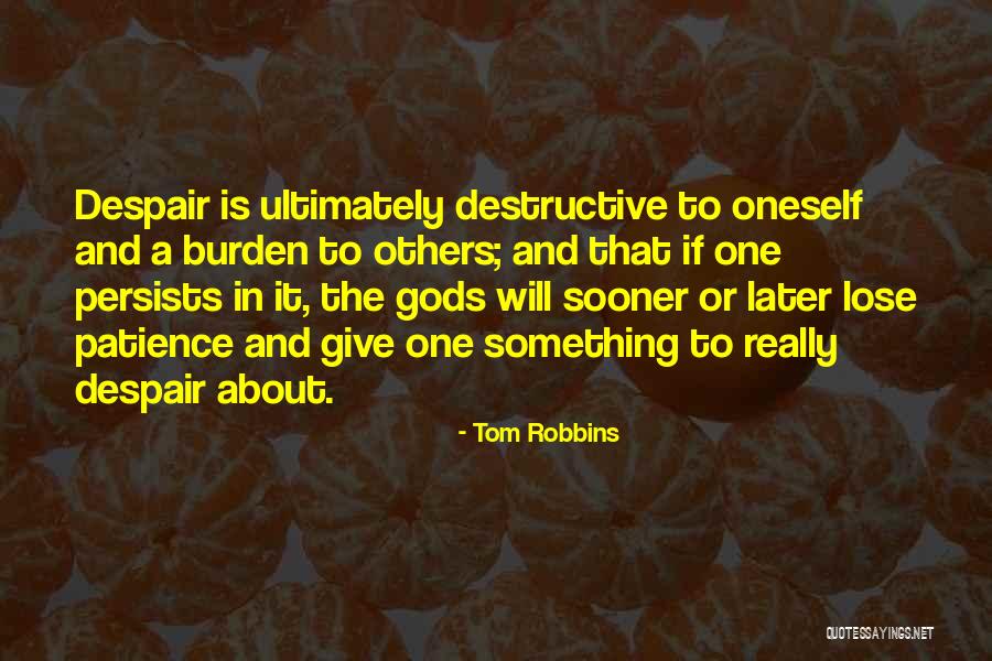 If Gods Will Quotes By Tom Robbins If Gods Will Quotes By Tom Robbins