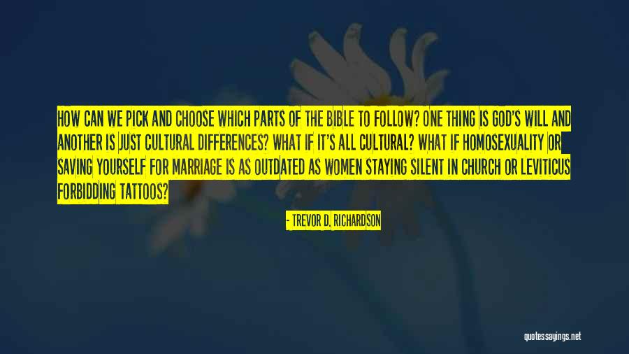 If Gods Will Quotes By Trevor D. Richardson If Gods Will Quotes By Trevor D. Richardson