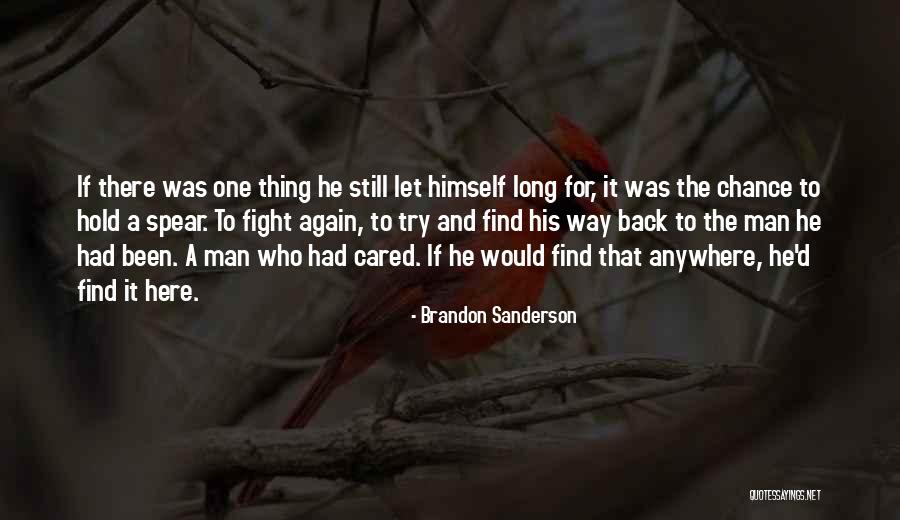 If He Cared Quotes By Brandon Sanderson