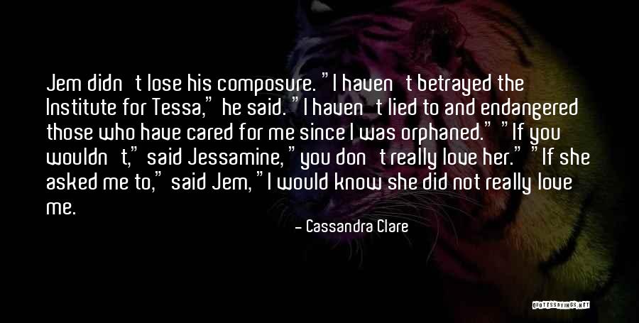 If He Cared Quotes By Cassandra Clare