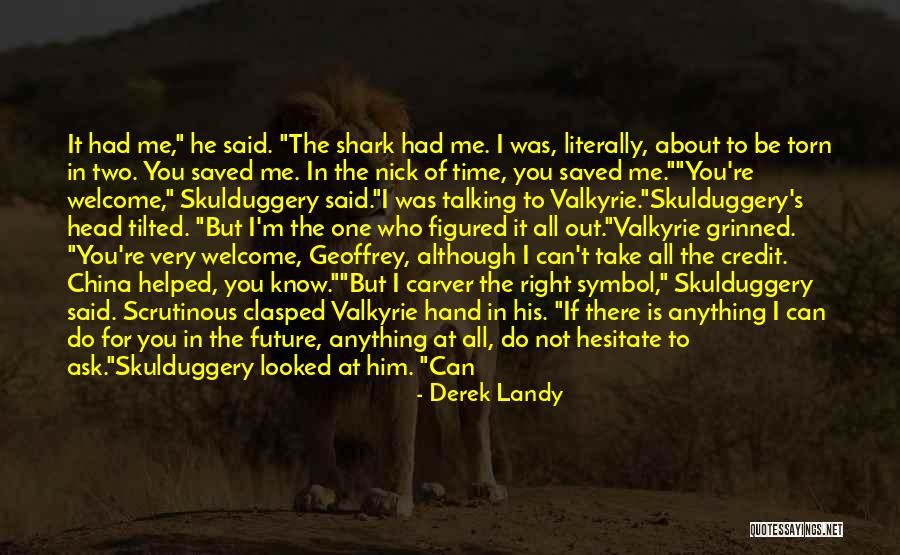 If He Cared Quotes By Derek Landy