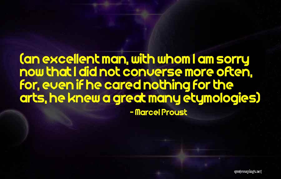 If He Cared Quotes By Marcel Proust