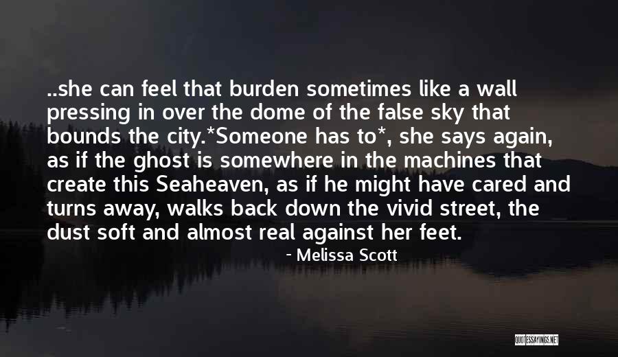 If He Cared Quotes By Melissa Scott