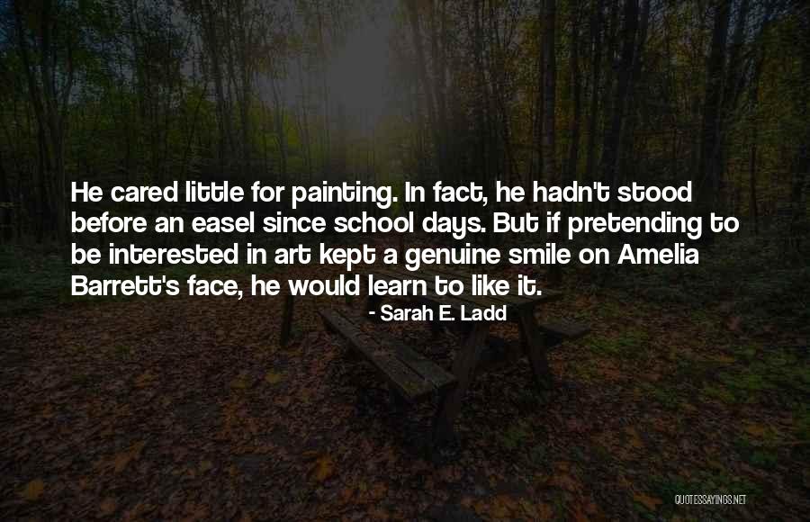 If He Cared Quotes By Sarah E. Ladd