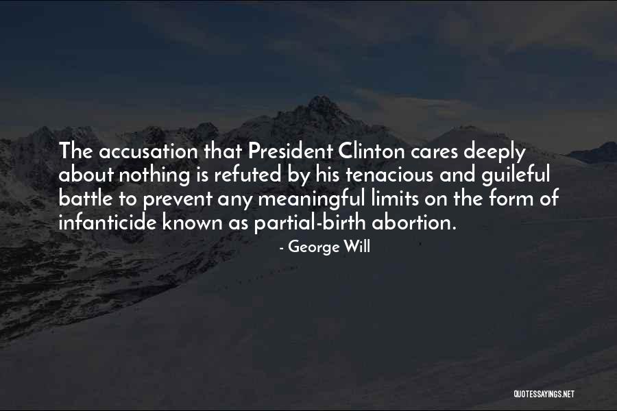If He Cares About You Quotes By George Will If He Cares About You Quotes By George Will