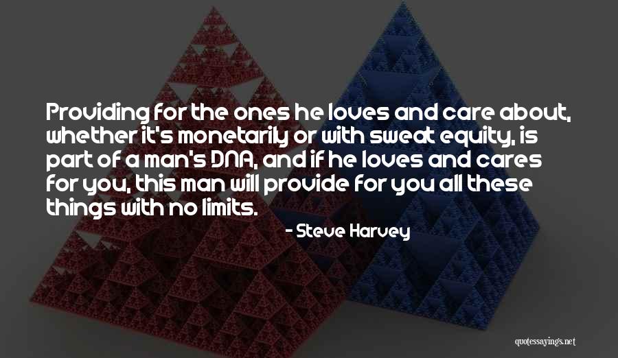 If He Cares About You Quotes By Steve Harvey If He Cares About You Quotes By Steve Harvey