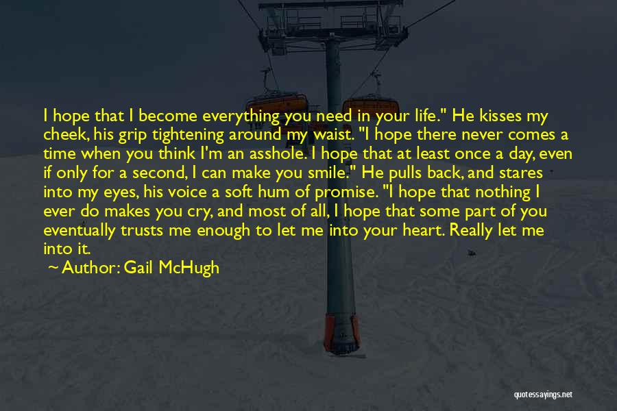 If He Comes Back Quotes By Gail McHugh