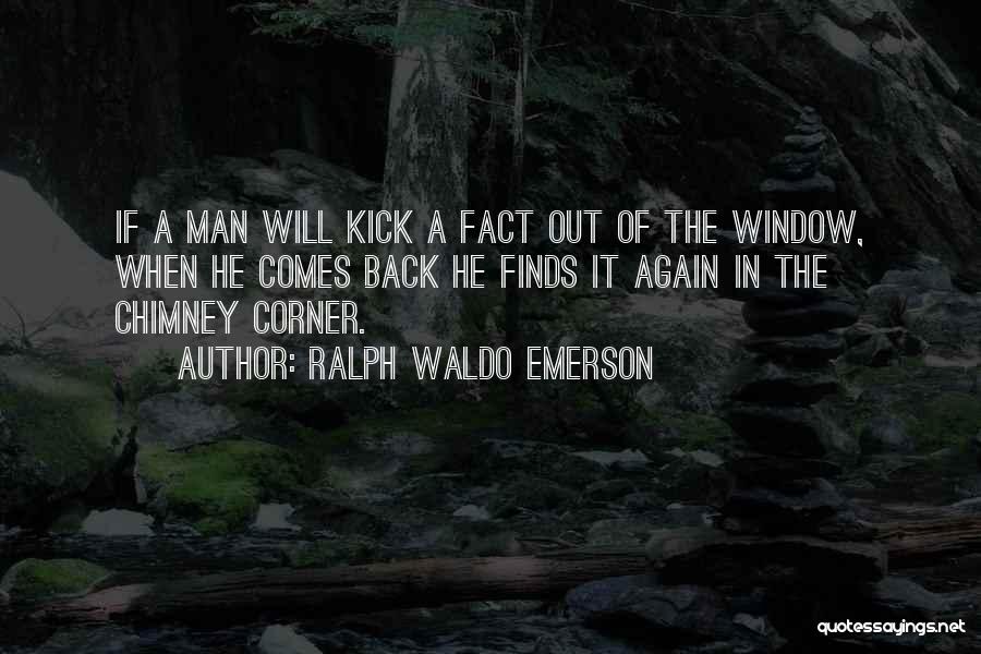 If He Comes Back Quotes By Ralph Waldo Emerson