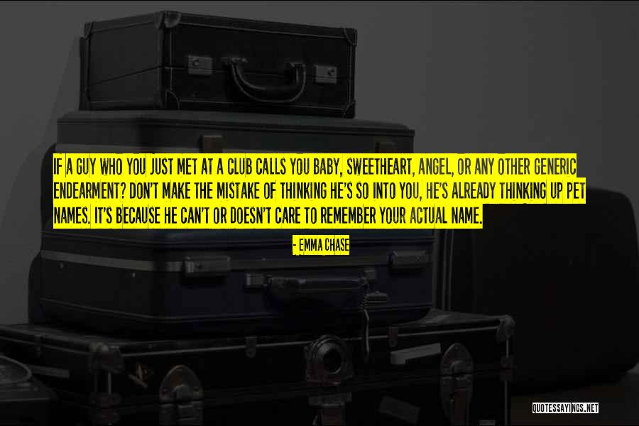 If He Doesn't Chase You Quotes By Emma Chase If He Doesn't Chase You Quotes By Emma Chase