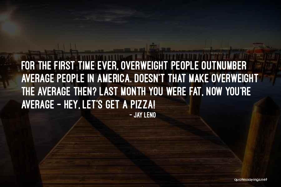 If He Doesn't Make Time For You Quotes By Jay Leno If He Doesn't Make Time For You Quotes By Jay Leno