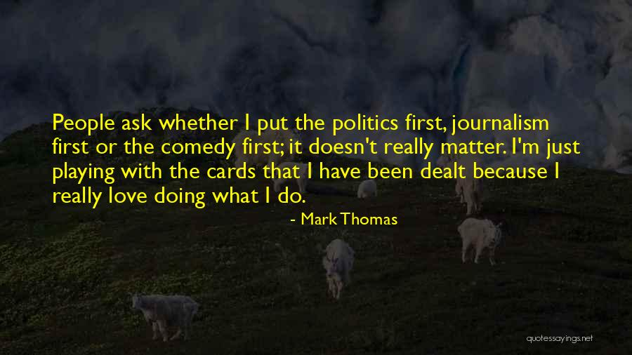 If He Doesn't Put You First Quotes By Mark Thomas If He Doesn't Put You First Quotes By Mark Thomas