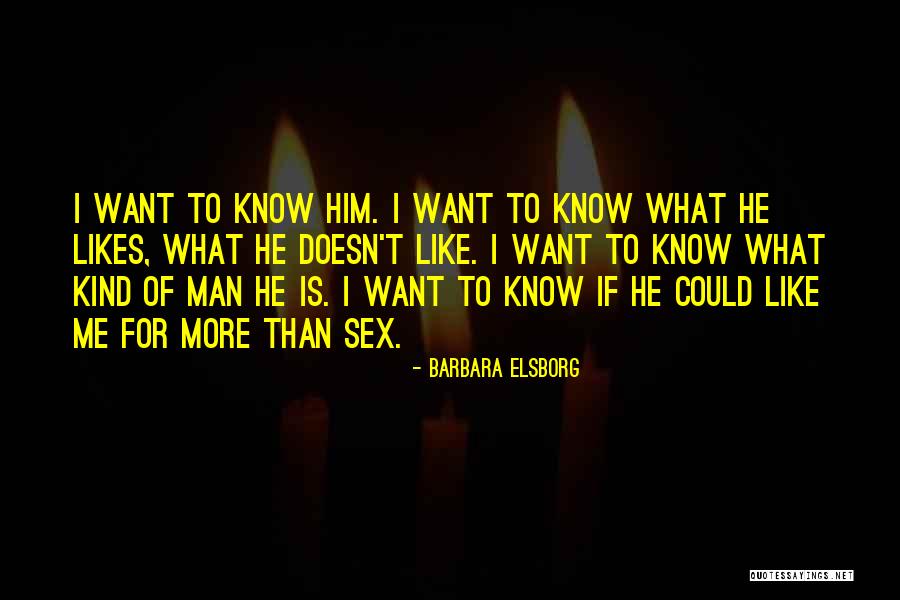 If He Doesn't Quotes By Barbara Elsborg