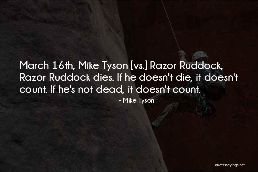 If He Doesn't Quotes By Mike Tyson