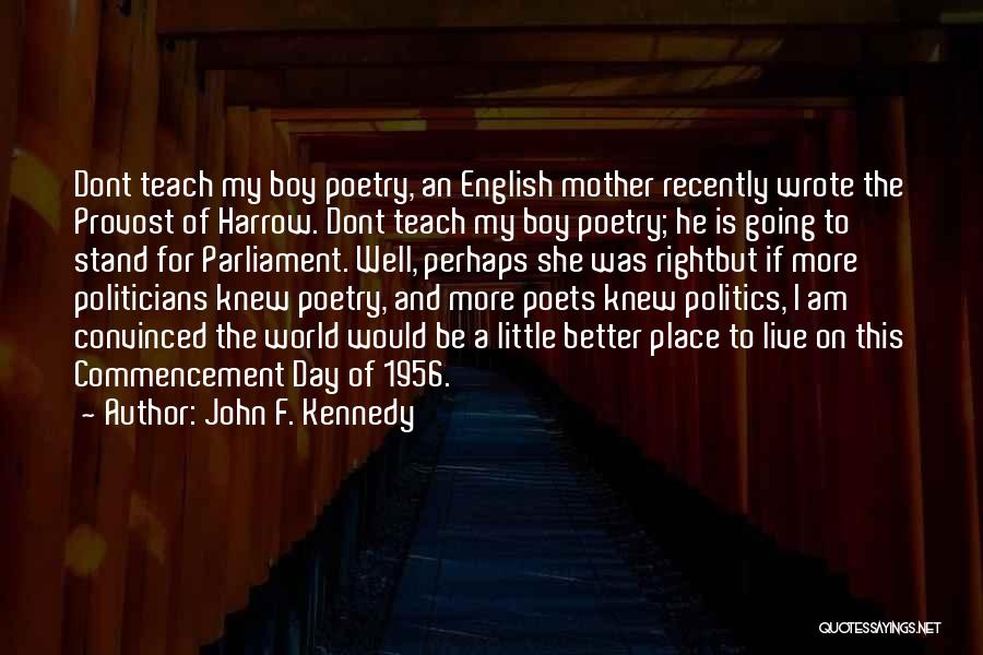 If He Dont Quotes By John F. Kennedy