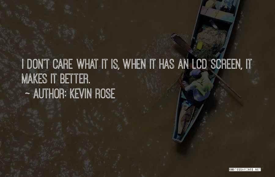 If He Dont Quotes By Kevin Rose