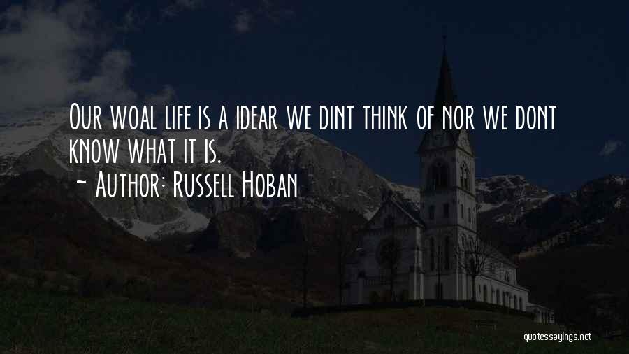 If He Dont Quotes By Russell Hoban