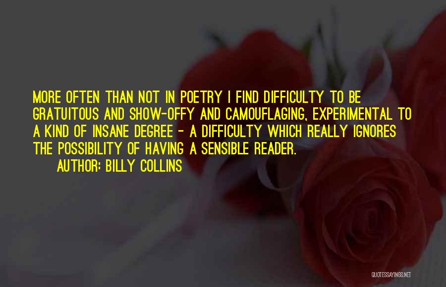 If He Ignores You Quotes By Billy Collins