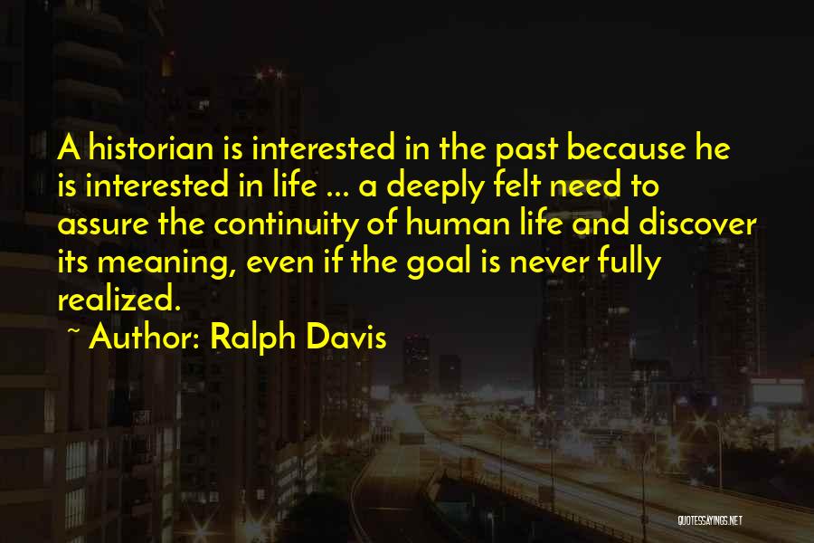 If He Is Interested Quotes By Ralph Davis