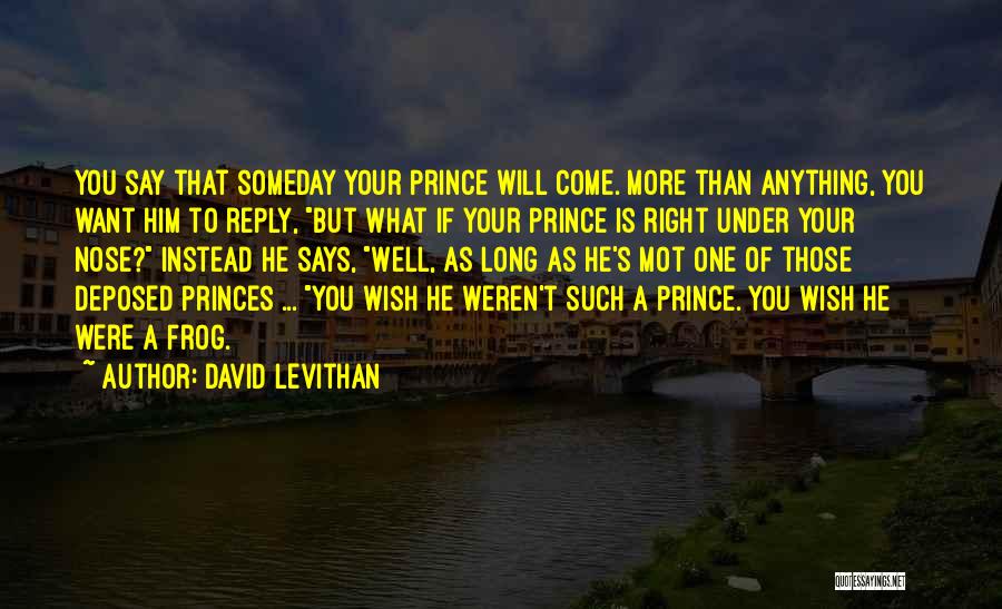 If He Is Quotes By David Levithan