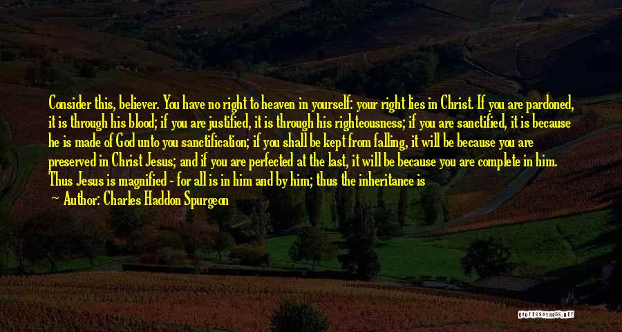 If He Lies To You Quotes By Charles Haddon Spurgeon