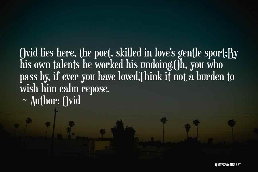 If He Lies To You Quotes By Ovid