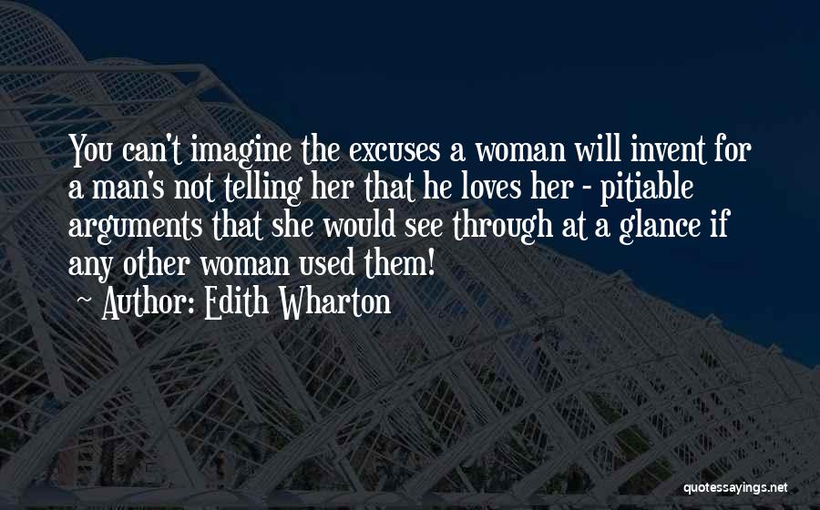 If He Loves You Quotes By Edith Wharton