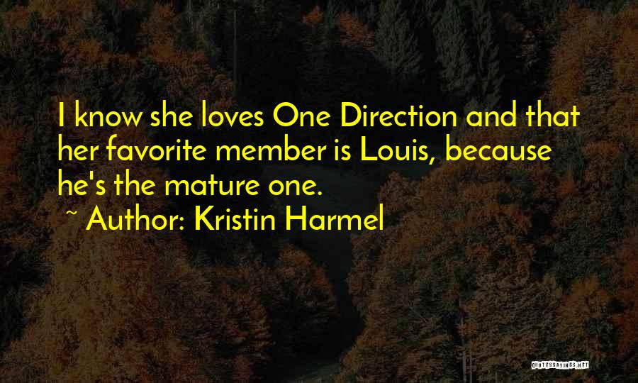 If He Loves You You Will Know Quotes By Kristin Harmel