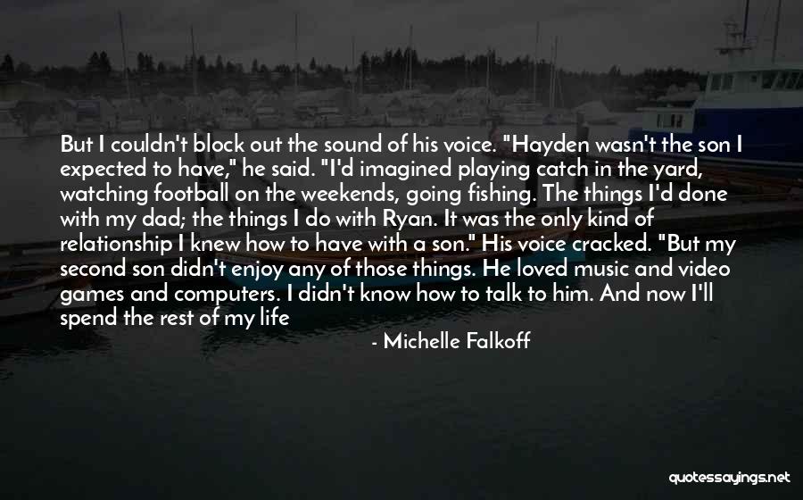 If He Only Knew I Loved Him Quotes By Michelle Falkoff If He Only Knew I Loved Him Quotes By Michelle Falkoff