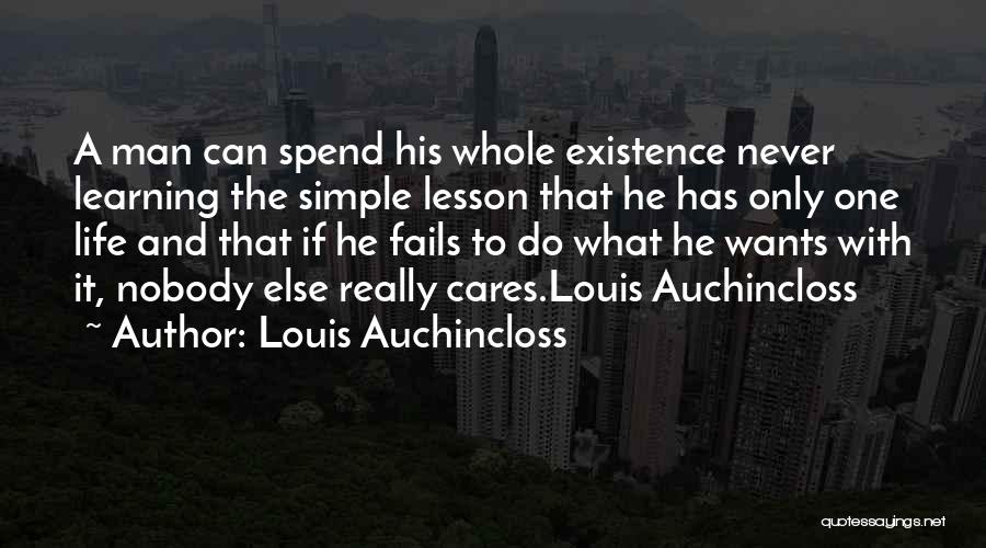 If He Really Cares Quotes By Louis Auchincloss