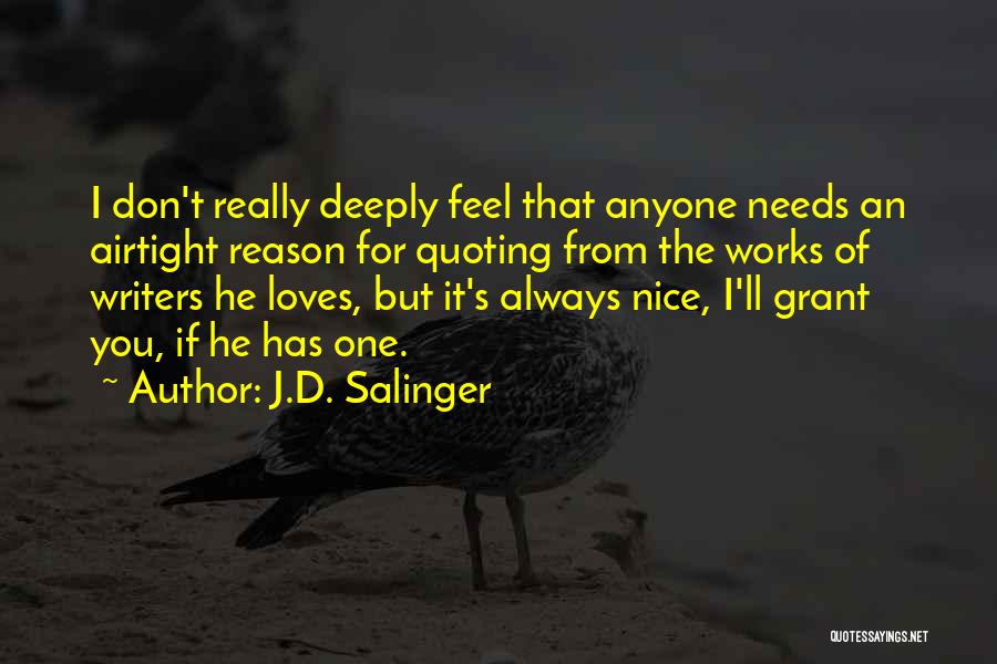 If He Really Loves You Quotes By J.D. Salinger