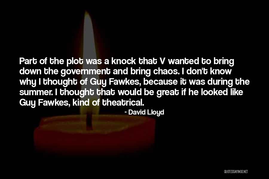 If He Wanted To He Would Quotes By David Lloyd If He Wanted To He Would Quotes By David Lloyd