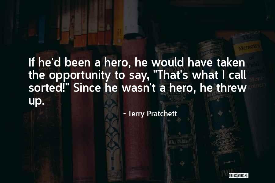 If He's Taken Quotes By Terry Pratchett