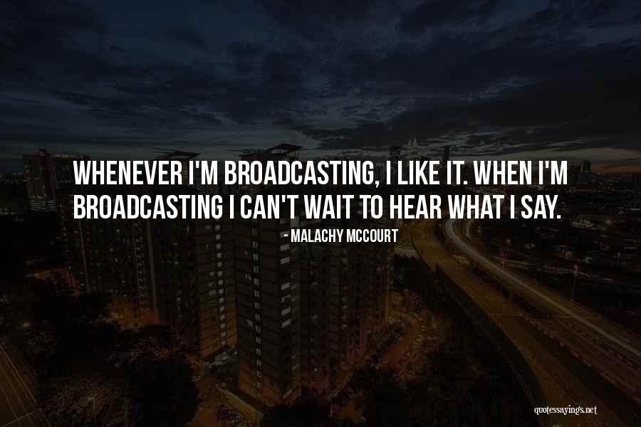 If He's Willing To Wait Quotes By Malachy McCourt If He's Willing To Wait Quotes By Malachy McCourt