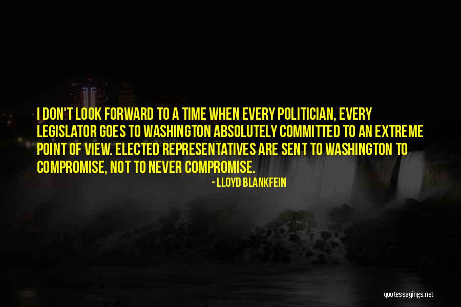 If I Am Elected Quotes By Lloyd Blankfein