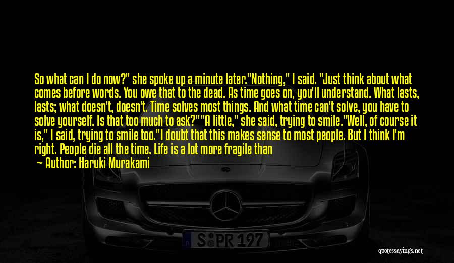 If I Can Make You Smile Quotes By Haruki Murakami