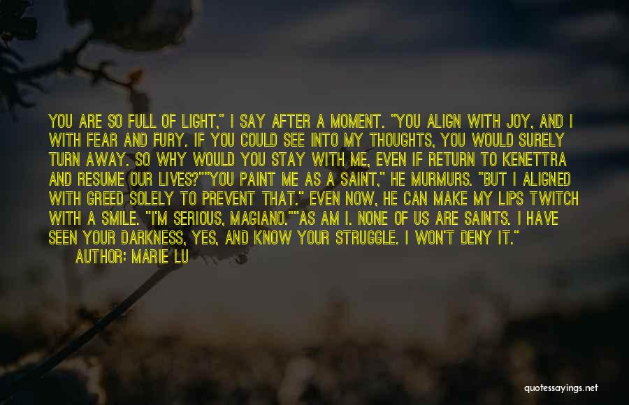 If I Can Make You Smile Quotes By Marie Lu