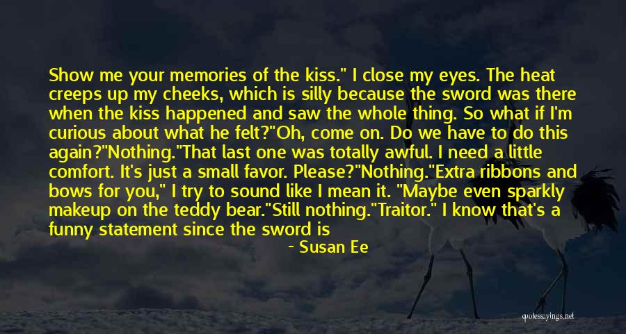 If I Close My Eyes Quotes By Susan Ee