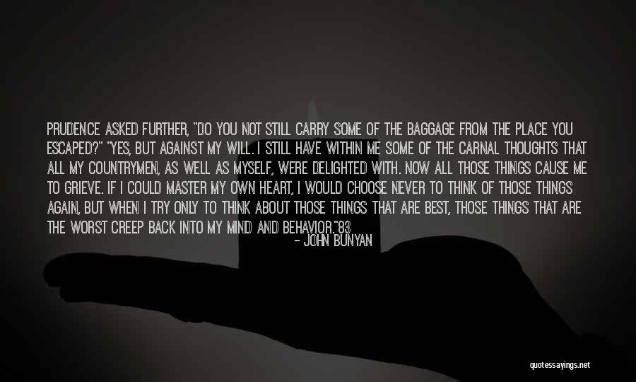 If I Could Choose Quotes By John Bunyan If I Could Choose Quotes By John Bunyan