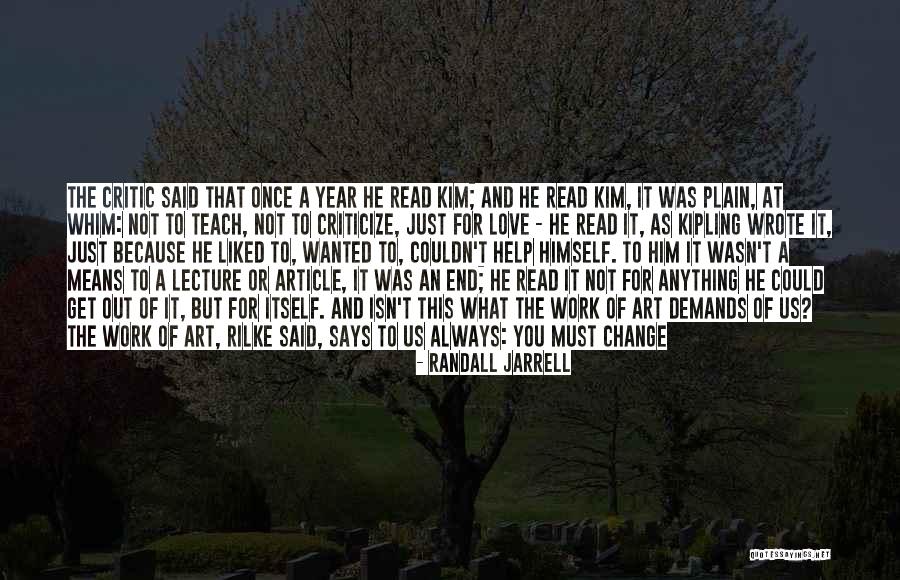 If I Could Choose Quotes By Randall Jarrell If I Could Choose Quotes By Randall Jarrell