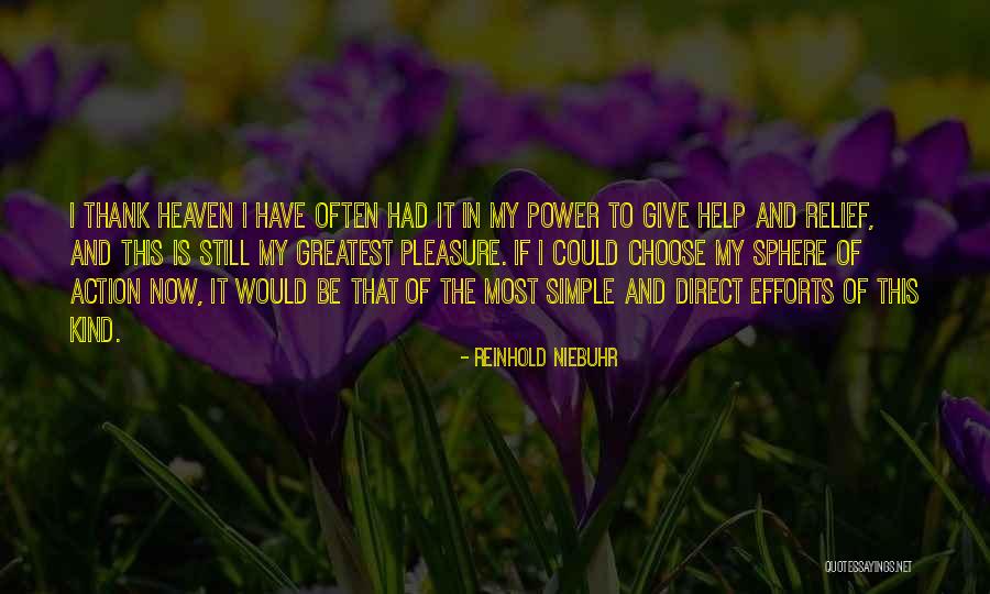 If I Could Choose Quotes By Reinhold Niebuhr If I Could Choose Quotes By Reinhold Niebuhr