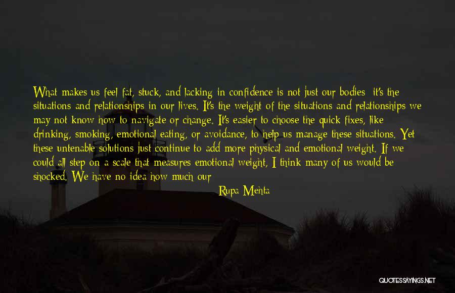 If I Could Choose Quotes By Rupa Mehta If I Could Choose Quotes By Rupa Mehta