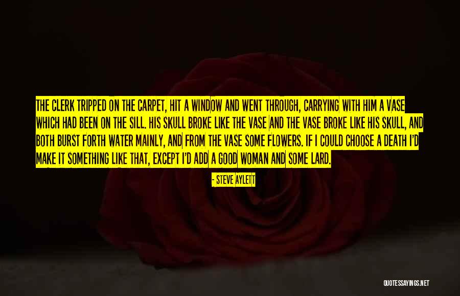 If I Could Choose Quotes By Steve Aylett If I Could Choose Quotes By Steve Aylett