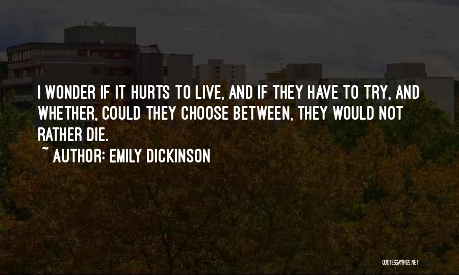 If I Could Die Quotes By Emily Dickinson