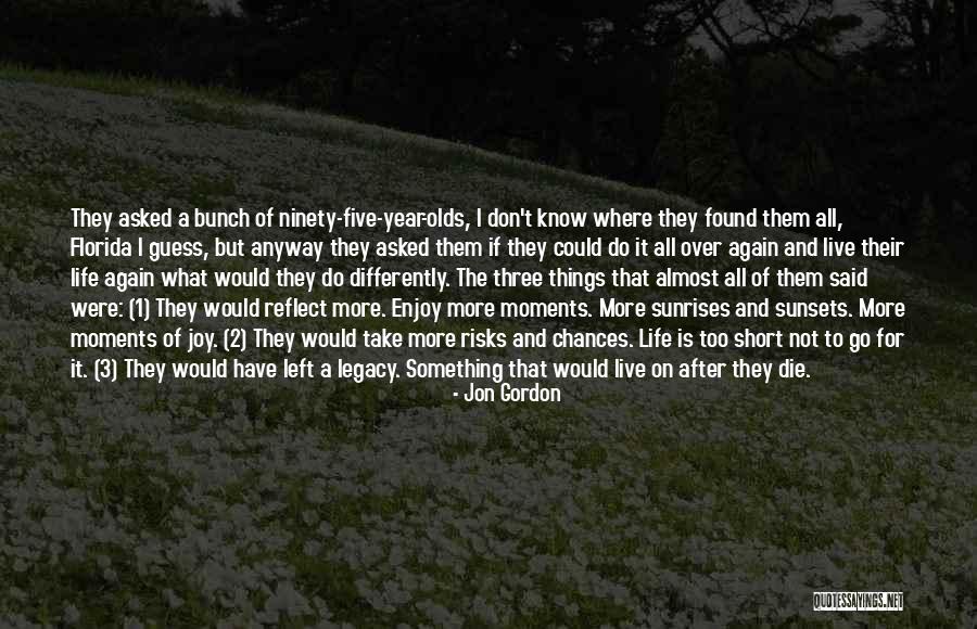 If I Could Die Quotes By Jon Gordon