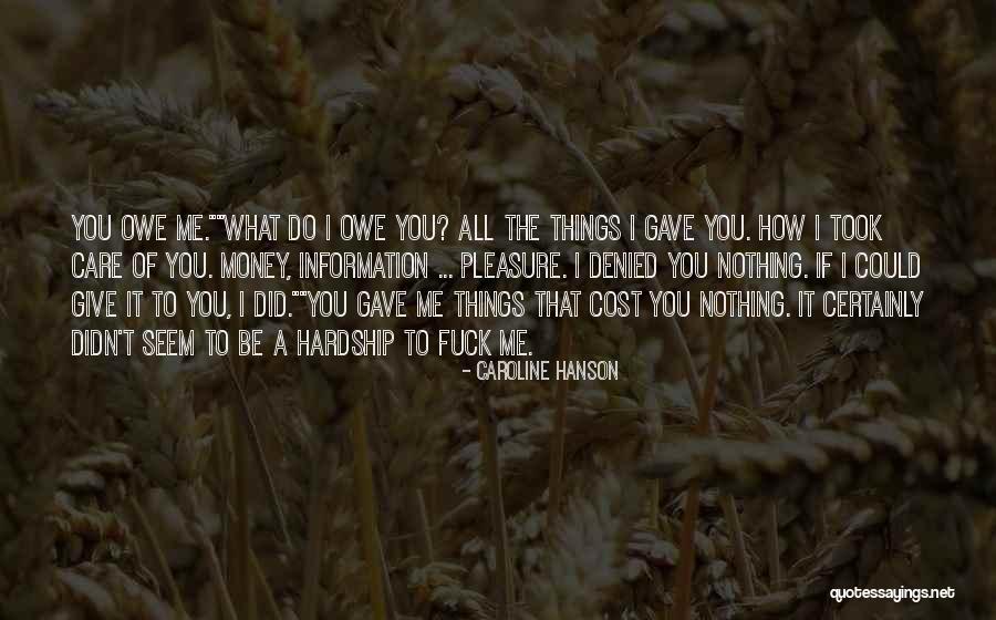 If I Could Give You Quotes By Caroline Hanson If I Could Give You Quotes By Caroline Hanson